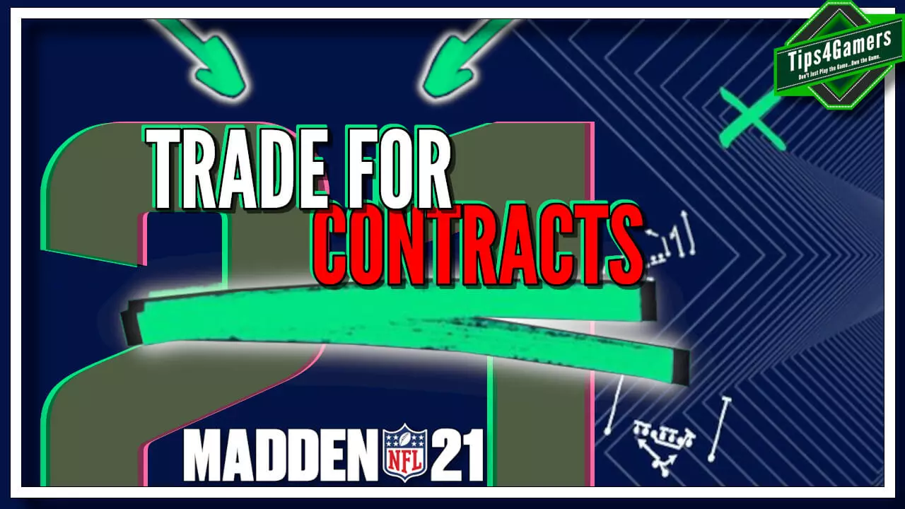 Featured image for “Trade Like a Pro in Madden 21 | Trading for Contracts”