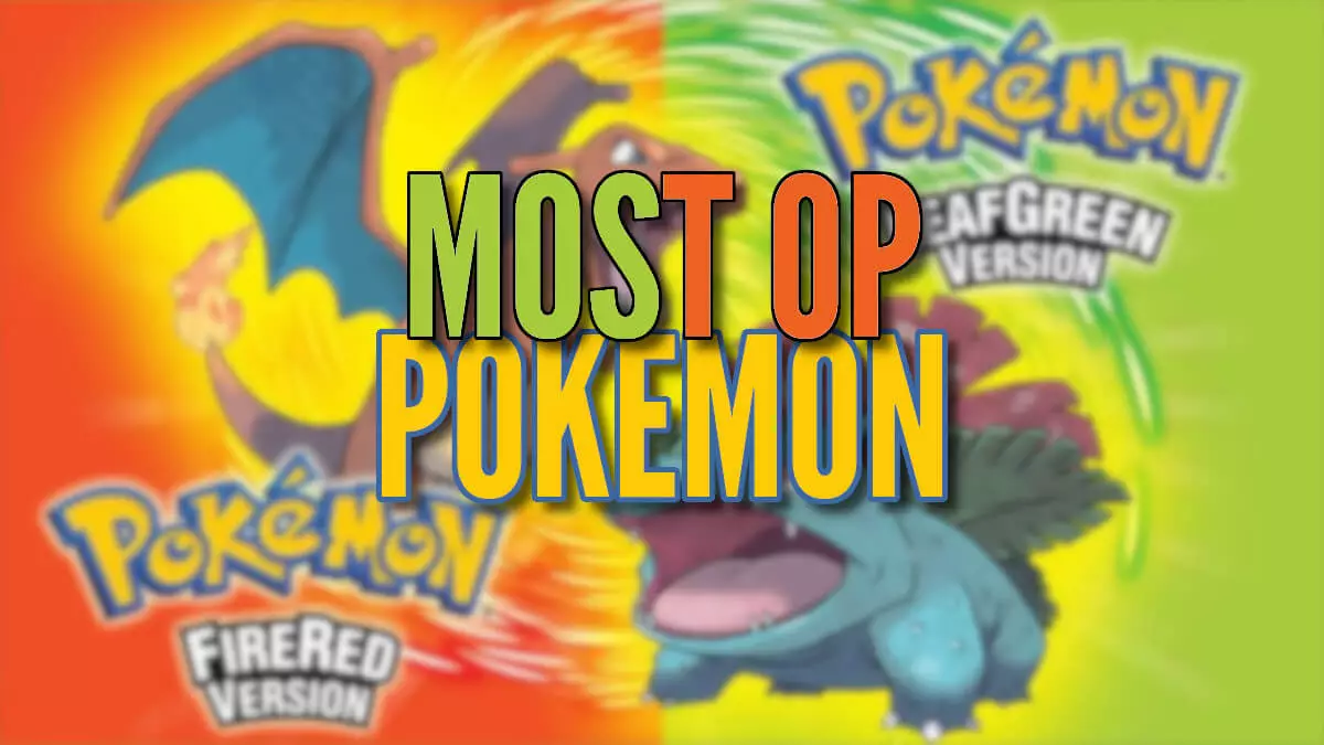 Featured image for “Best Pokemon in LeafGreen and FireRed Will Dominate!”