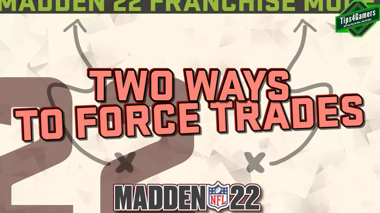 Featured image for “How to Force Trades in Madden 22”