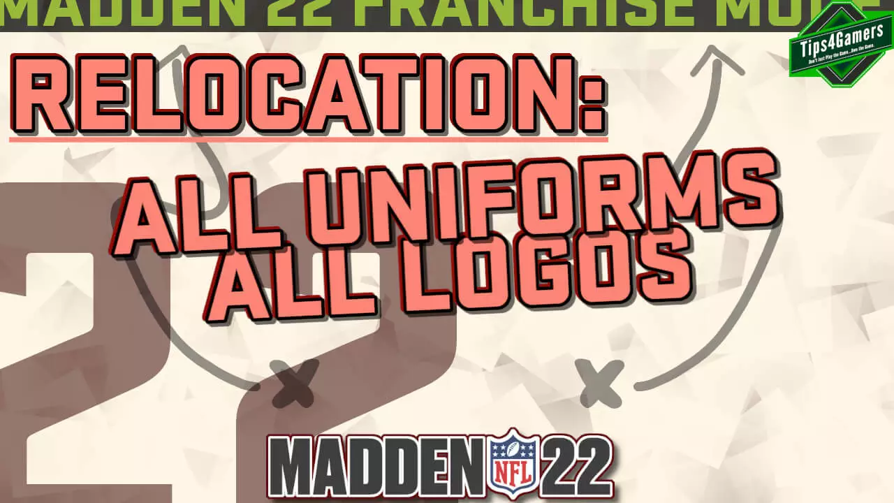 Featured image for “Madden 22 Relocation Teams | ALL Uniforms, ALL Logos & More”