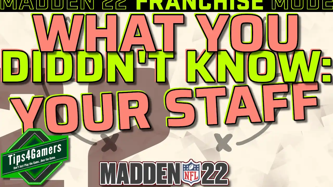Featured image for “What you Didn’t Know About Your Staff in Madden 22”